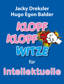 Klopf-Klopf-Witze für Intellektuelle - Jacky Dreksler & Hugo Egon Balder