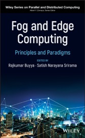 Fog and Edge Computing - Rajkumar Buyya & Satish Narayana Srirama