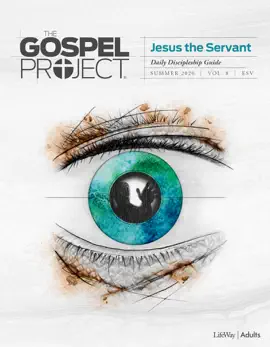 Read: The Gospel Project: Adult Daily Discipleship Guide - Book ESV - Summer 2020