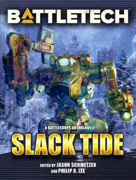 Read: BattleTech: Slack Tide Book