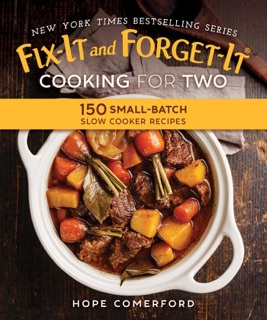 Fix-It and Forget-It Cooking for Two by Hope Comerford & Bonnie Matthews