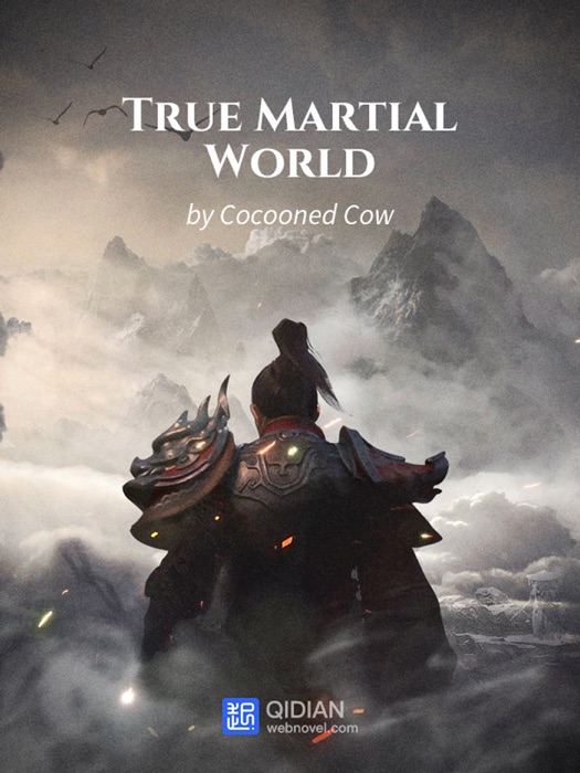 True Martial World 5 Anthology