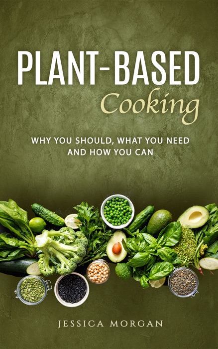 Plant-Based Cooking