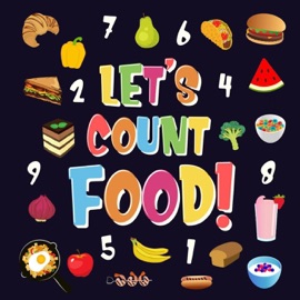 Let's Count Food! Can You Find & Count all the Bananas, Carrots and Pizzas Fun Eating Counting Book for Children, 2-4 Year Olds Picture Puzzle Book - Pamparam Kids Books