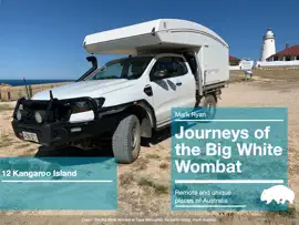 Journey 12 - South Australia - Kangaroo Island
