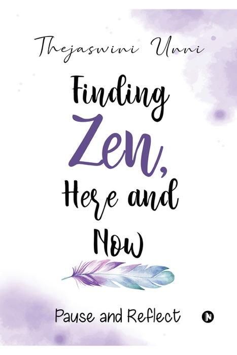 Finding Zen, Here and Now