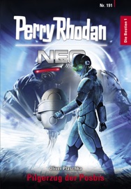 Perry Rhodan Neo 191: Pilgerzug der Posbis - Oliver Plaschka