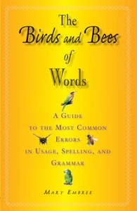 The Birds and Bees of Words