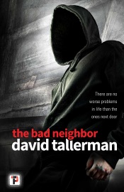 The Bad Neighbor - David Tallerman