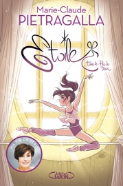 Etoile - tome 4 Pas de deux - Marie-Claude Pietragalla, Olivia de Dieuleveult & Kidi Bebey