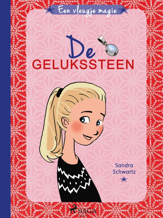 Een vleugje magie 1 - De gelukssteen