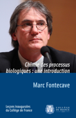 Chimie des processus biologiques : une introduction - Marc Fontecave