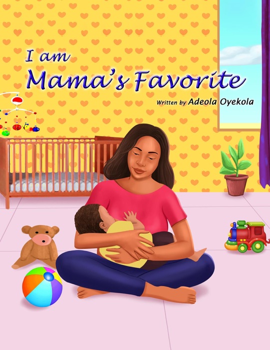 I am Mama's Favorite