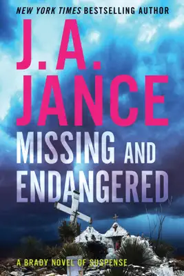 Missing and Endangered by J. A. Jance book