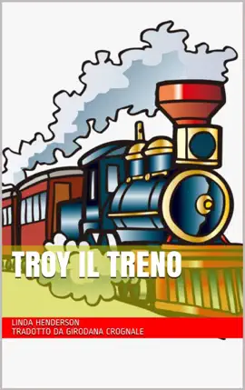 Read: Book Troy il treno