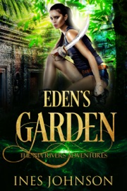 Eden's Garden - Ines Johnson