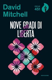 Nove gradi di libertà - David Mitchell