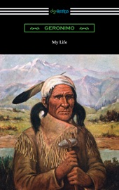 My Life - Geronimo