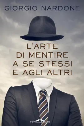 Read: Book L'arte di mentire a se stessi e agli altri