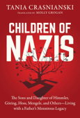 Children of Nazis - Tania Crasnianski & Molly Grogan