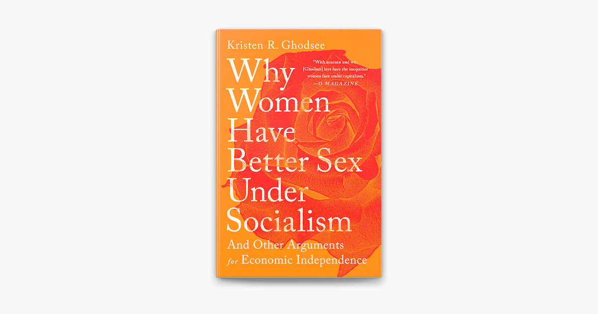 ‎why Women Have Better Sex Under Socialism On Apple Books