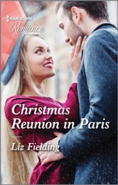 Christmas Reunion in Paris - Liz Fielding