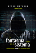 Un fantasma en el sistema - Kevin Mitnick & William L. Simon