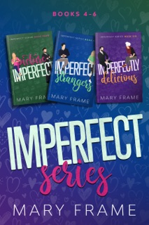 Imperfect Series Bundle Books 4-6 by Mary Frame