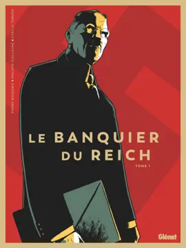 Read: Le Banquier du Reich Book - Tome 01