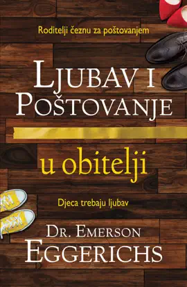 Ljubav i Poštovanje u obitelji