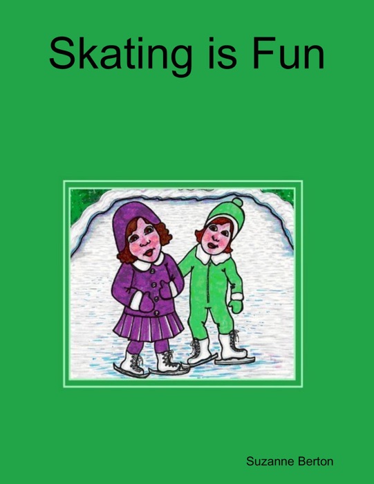 Skating is Fun