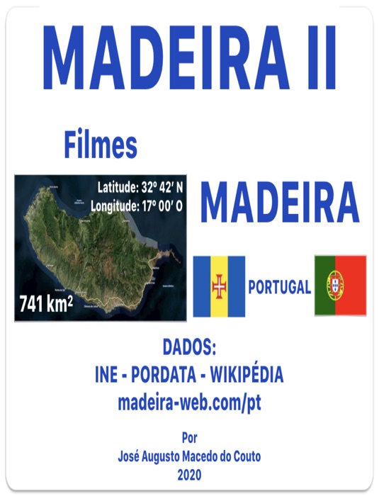 MADEIRA II. Filmes