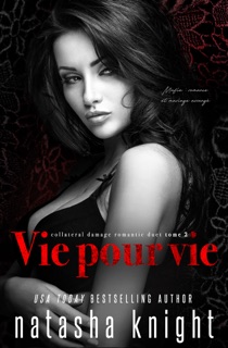 Vie pour vie by Natasha Knight