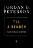 Túl a renden - Jordan B. Peterson