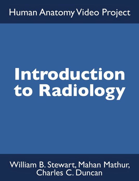 Introduction to Radiology