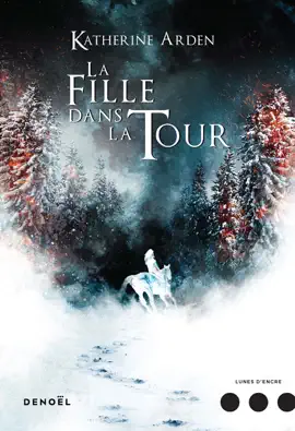 Trilogie d'une nuit d'hiver (Tome 2) - La Fille dans la tour