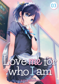 Love Me For Who I Am Vol. 3 - Kata Konayama