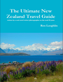 The Ultimate New Zealand Travel Guide