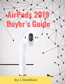 Book's Cover of AirPods 2019: Buyer’s Guide