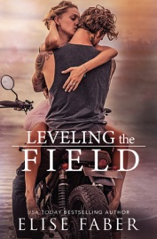 Leveling The Field - Elise Faber