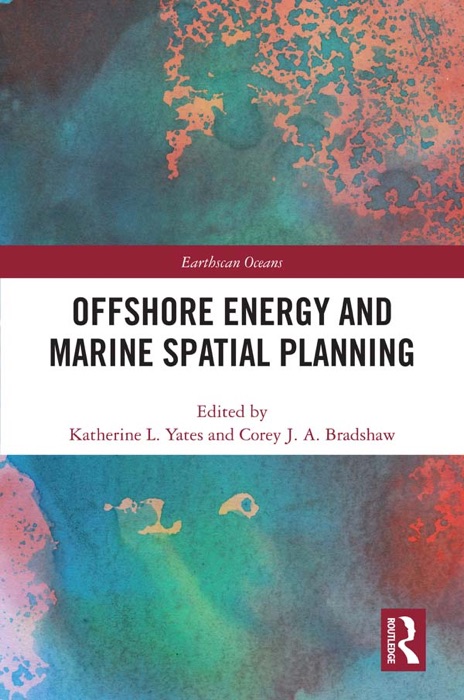 Offshore Energy and Marine Spatial Planning