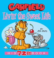 Garfield Livin' the Sweet Life - Jim Davis Cover Art