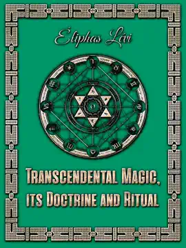 Read: Transcendental Magic, its Book Doctrine and Ritual