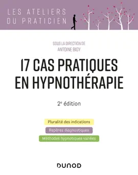 Read: 17 Book cas pratiques en hypnothérapie - 2e éd.