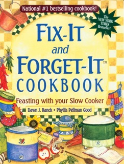 Fix-It and Forget-It Cookbook by Dawn Ranck Hower