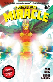 Mister Miracle - Tom King & Mitch Gerads