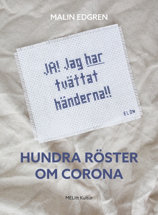 Hundra röster om corona