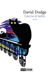 Caccia al ladro - David Dodge