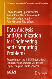 Data Analysis and Optimization for Engineering and Computing Problems by Pandian Vasant, Igor Litvinchev, José Antonio Marmolejo-Saucedo, Roman Rodriguez-Aguilar & Felix Martinez-Rios