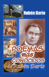 Poemas más conocidos de Rubén Darío - Rubén Darío